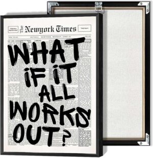what if it all works out poster black and white